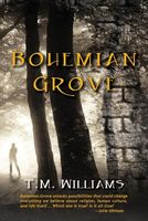 Cover of Bohemian Grove by T.M. Williams
