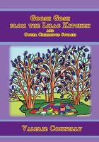 Cover of Goosh Gosh from the Lilac Kitchen by Valerie Connelly