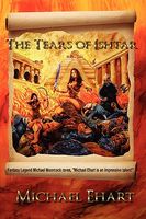 Cover of The Tears of Ishtar by Michael Ehart