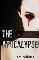 Cover of The Apocalypse by T.M. Williams