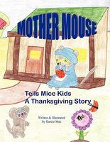 Mother Mouse Tells Mice Kids a Thanksgiving Story