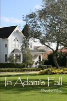 Cover of In Adam's Fall by Phoebe Wray
