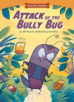 Attack of the Bully Bug
