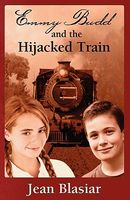 Emmy Budd and the Hijacked Train