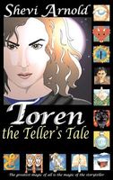 Toren the Teller's Tale