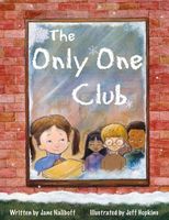 Cover of The Only One Club by Jane Naliboff