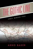 Cover of The Gothic Line by Arno Baker
