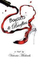 Cover of Boycotts & Barflies by Victoria Michaels