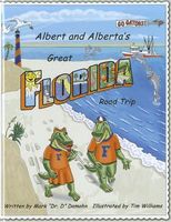Cover of Albert and Alberta's Great Florida Road Trip by Mark Damohn