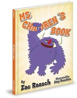 Cover of MS Children's Book by Zac Raasch