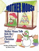 Mother Mouse Tells Kids Her Special Christmas Story