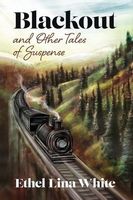 Ethel Lina White's Latest Book