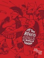 At the Hot Gates: An Account of the Battle of Thermopylae