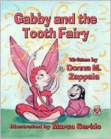 Cover of Gabby and the Tooth Fairy by Donna M. Zappala