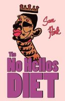 The No Hellos Diet