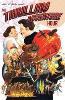 Cover of The Thrilling Adventure Hour by Lar deSouza