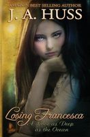 Losing Francesca by J.A. Huss
