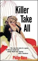 Cover of Killer Take All by Philip Race