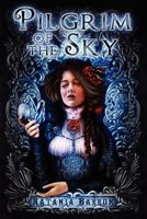 Cover of Pilgrim of the Sky by Natania Barron