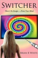 Cover of Switcher by Brian B. White