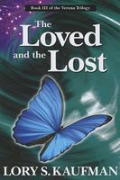 Cover of The Loved and the Lost by Lory Kaufman