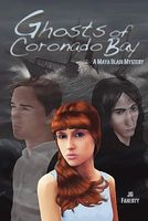 Ghosts of Coronado Bay, a Maya Blair Mystery