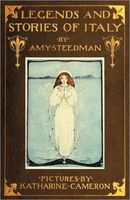 Cover of Legends and Stories of Italy by Amy Steedman