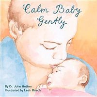 Calm Baby, Gently