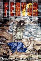 Cover of Fervor by Chantal Boudreau
