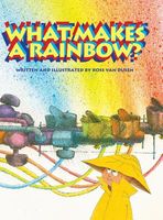 What Makes a Rainbow?