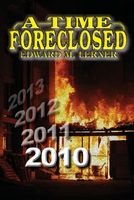 A Time Foreclosed