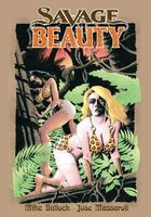 Cover of Savage Beauty by Mike Bullock