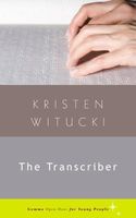 Cover of The Transcriber by Kristen Witucki