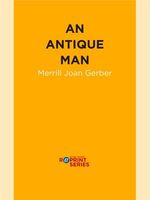 An Antique Man