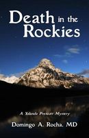 Cover of Death in the Rockies by Domingo A. Rocha
