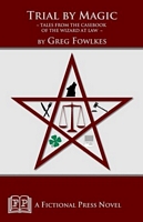 Cover of Trial by Magic by Greg Fowlkes