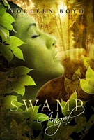 Cover of Swamp Angel by Colleen Boyd