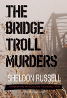 The Bridge Troll Murders