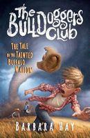 The Bulldoggers Club the Tale of the Tainted Buffalo Wallow