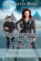 Cover of Nightwolves on the Prowl by Clarrissa Lee Moon