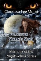 Cover of Nightwolves Siren's Song by Clarrissa Lee Moon