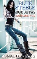 Blue Steele - Box Set - Captures 7-12