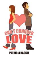 Can't Conquer Love