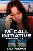 The McCall Initiative Episodes 1.9-1.10
