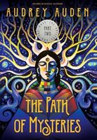 Cover of The Path of Mysteries by Audrey Auden