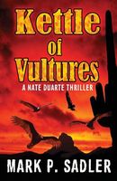 Cover of Kettle of Vulteres by Mark P. Sadler