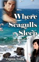 Cover of Where Seagulls Sleep by Virginia Young