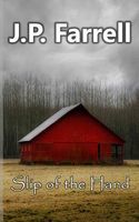 Cover of Slip of the Hand by J.P. Farrell