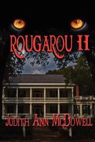 Cover of Rougarou II by Judith Ann McDowell