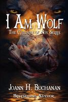 Cover of I Am Wolf by Joann H. Buchanan